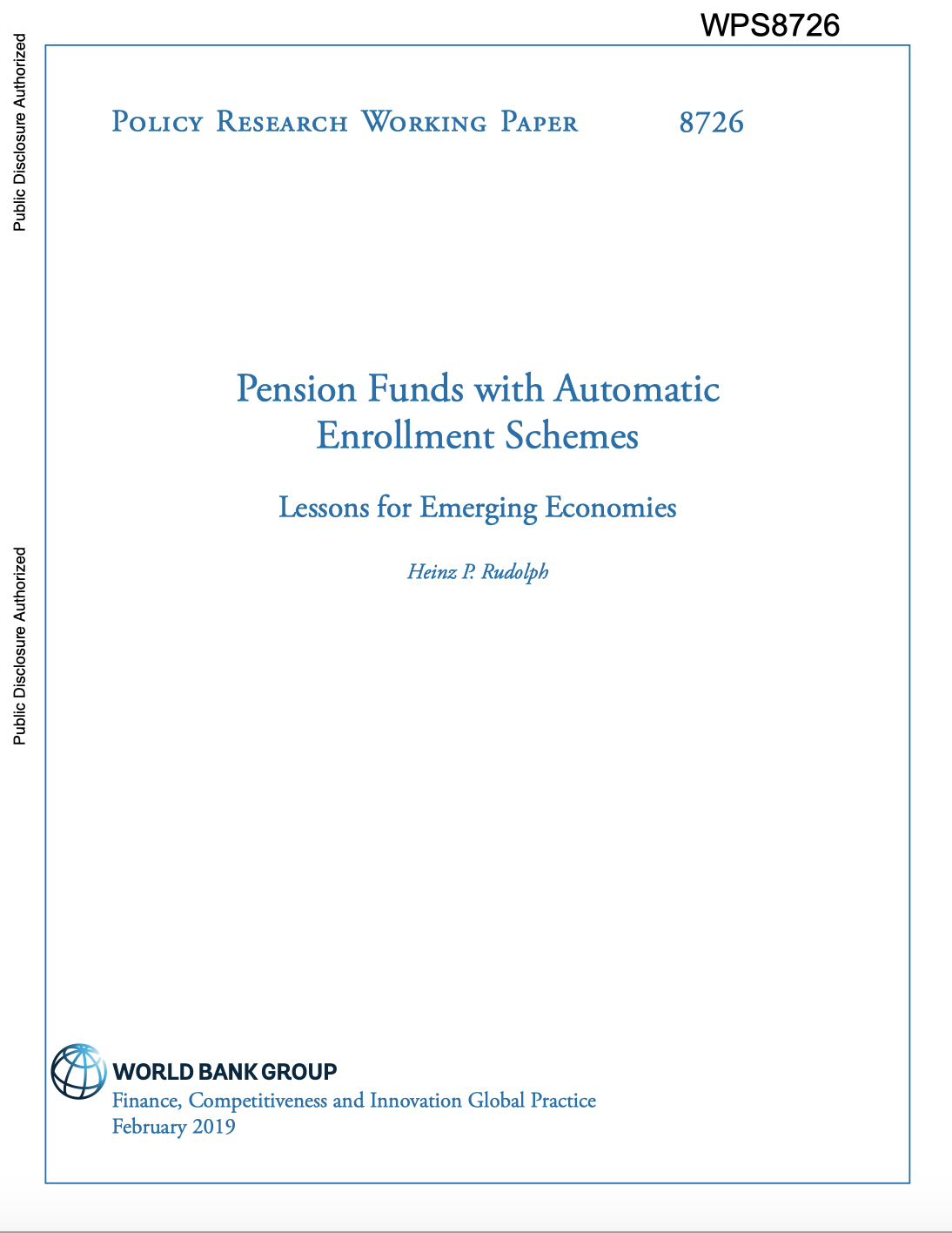 Pension Funds With Automatic Enrollment Schemes: Lessons For Emerging Economies